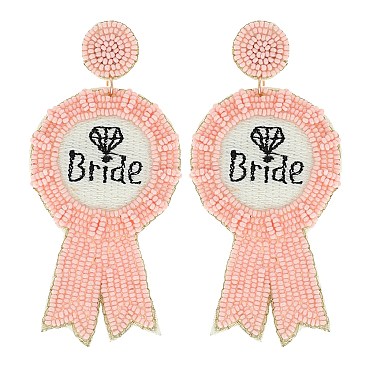 Bachelorette Party SEED BEAD EARRINGS - BRIDE