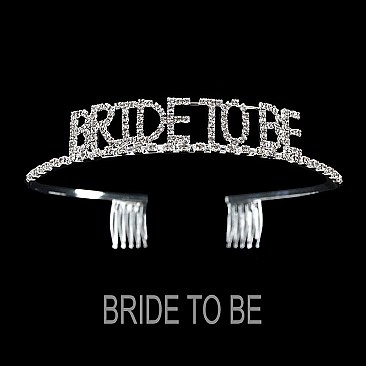 ELEGANT "BRIDE-TO-BE" RHINESTONE TIARA SLHHTS2006
