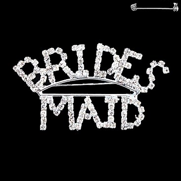 Wedding Novelty Rhinestone Text "BRIDES MAID" Brooch Pin SLPLM1003