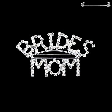Wedding Novelty Rhinestone Text "BRIDES MOM" Brooch Pin SLPLM996