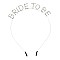 LOVELY CRYSTAL RHINESTONE " BRIDE TO BE" HEADBAND BACHELORETTE PARTY ORNAMENT