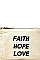 FAITH HOPE LOVE PRINT CANVAS ECO CLUTCH